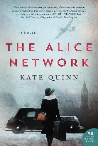 QUINN, Kate : The Alice Network WILLIAM MORROW 9780062654199