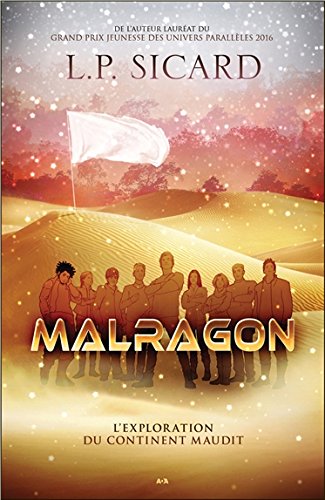 SICARD, L.P. : Malragon T1 L'Exploration du continent maudit ADA 9782897860219