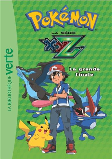 Pokémon T36 La Grande finale Série XYZ 9782016255704