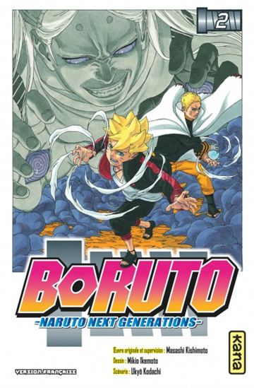 KODACHI IKEMOTO, T2 Boruto : Naruto next generations KANA 9782505068723
