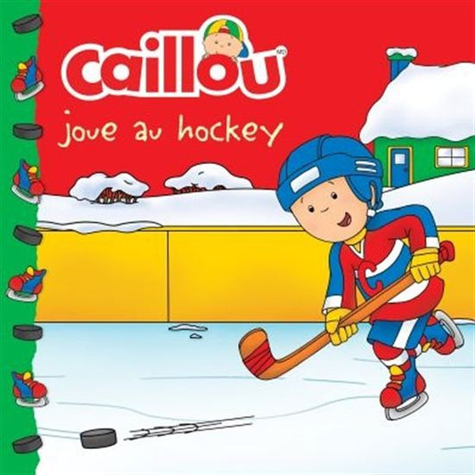 Caillou joue au hockey CHOUETTE 9782897184063