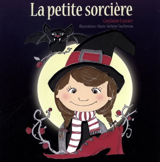 LUSSIER TASCHEREAU : La Petite sorcière FLIC FLAC 9782923936437