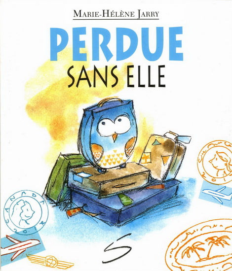 JARRY, Marie-Hélène : T146 Perdue sans elle, Petite vache SOULIÈRES 9782896073993