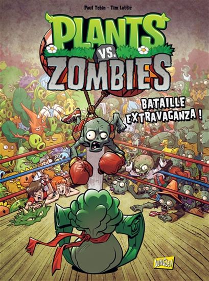 TOBIN CHAN : Plants vs Zombies T5 À fond sur le champignon JUNGLE 9782822215794