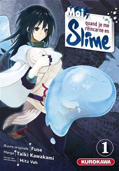 KAWAKAMI, Taiki : Moi, quand je me réincarne en Slime T1 KUROKAWA 9782368524763