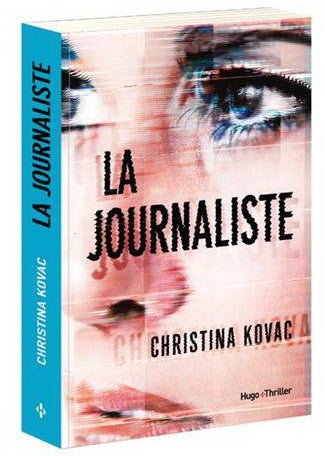 KOVAC, Christina : La Journaliste HUGO 9782755633016