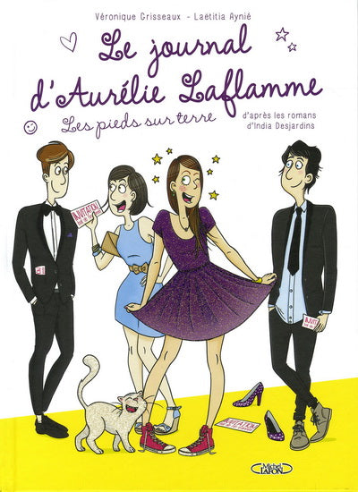 DESJARDINS et AL : Le journal d'Aurélie Laflamme T5 Les pieds sur terre LAFON 9782749934891