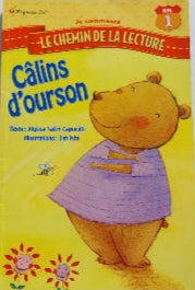 Le chemin de la lecture KM 1 : Câlins d'ourson PRESSES D'OR 9781552254721