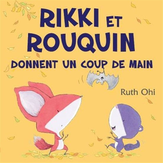 OHI, Ruth Rikki et Rouquin donnent un coup de main SCHOLASTIC 9781443163224