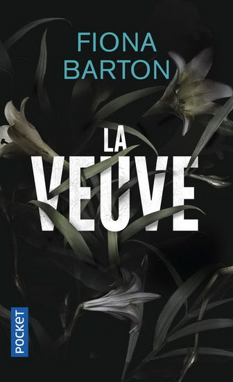BARTON, Fiona : La Veuve POCKET 9782266286619