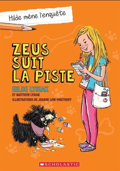LYSIAK : Hilde mène l'enquête T1 Zeus suit la piste SCHOLASTIC 9781443169868