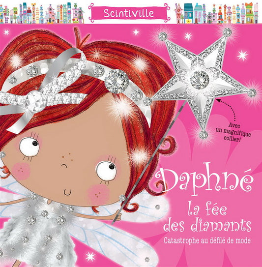 Daphné la fée des diamants, Catastrophe au défilé de mode SCHOLASTIC 9781443169974