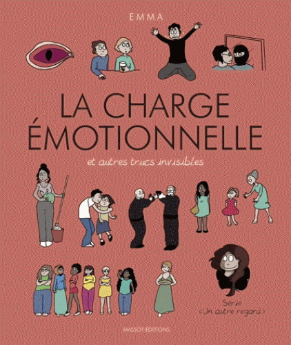 EMMA : T3 La Charge émotionnelle et autres trucs invisibles MASSOT 9791097160357