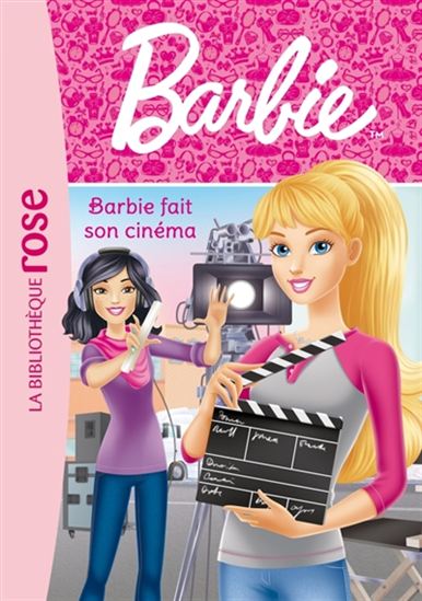 Barbie T11 Barbie fait son cinéma BIBLI ROSE 9782017071570