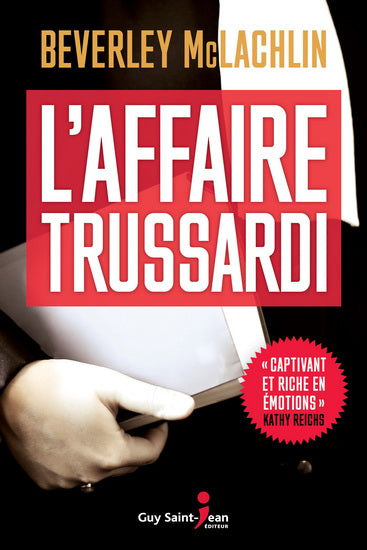 McLACHLIN, B : L'Affaire Trussardi SAINT JEAN 9782897586133