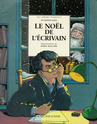 HOESTLANDT, Jo : Le Noël de l'écrivain, ACTES SUD 9782742719266