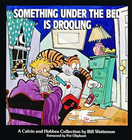 WATTERSON, Bill Calvin et Hobbes T3 Something Under the Bed Is Drooling 9780836218251