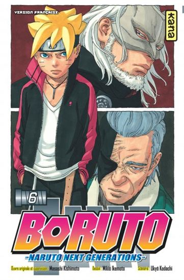 KODACHI IKEMOTO, T6 Boruto : Naruto next generations KANA 9782505072713