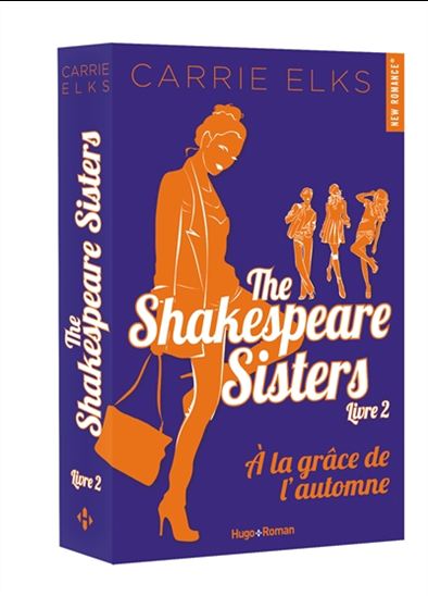 ELKS, Carrie : The Shakespeare sisters T2 À la grâce de l'automne HUGO 9782755640762