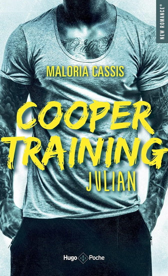 CASSIS, Maloria : Cooper Training T1 Julian HUGO 9782755640946