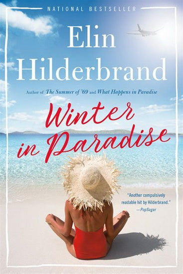 HILDERBRAND, Elin : Winter in Paradise BACK BAY BOOKS 9780316435536
