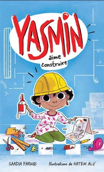 FARUQI ALY : Yasmin aime construire SCHOLASTIC 9781443174541