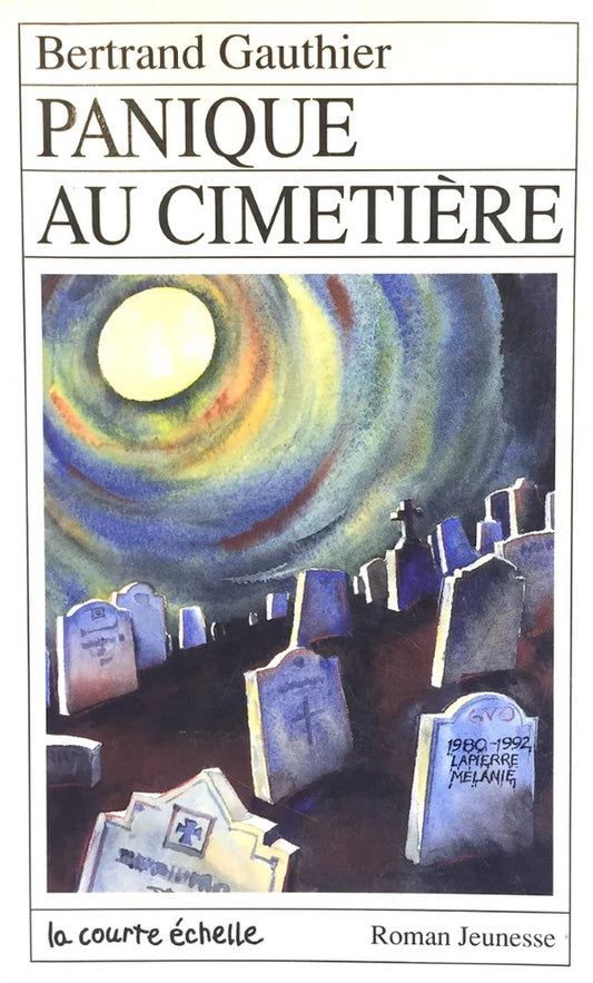 GAUTHIER, Bertrand RJ 33 Panique au cimetière 9782890211698