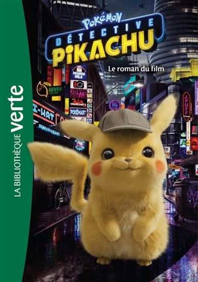 Détective Pikachu - Le roman du film Biblio verte 9782011183378
