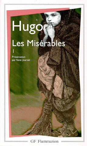 HUGO, Victor : Les Misérables T1 FLAMMARION 9782080701251