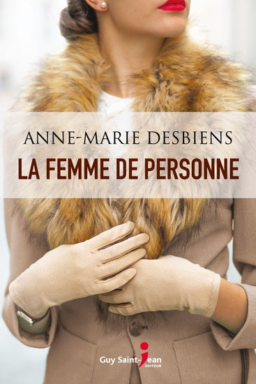 DESBIENS, A-M : La femme de personne GUY SAINT JEAN 9782897587888