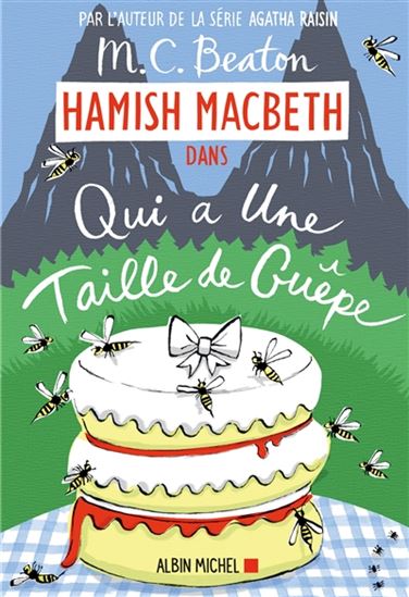 BEATON, M. C. :  Hamish Macbeth T4 Qui a une taille de guêpe ALBIN 9782226435958