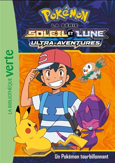 Pokémon T16 Un pokémon tourbillonnant Soleil et Lune 9782017097686