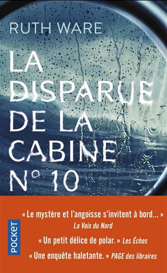 WARE, Ruth : La Disparue de la cabine n° 10 POCKET 9782266293075