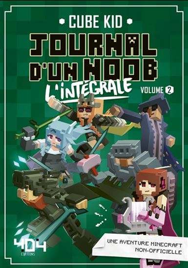 Cube Kid T2 Journal d'un noob : l'intégrale Minecraft 404 9791032403235