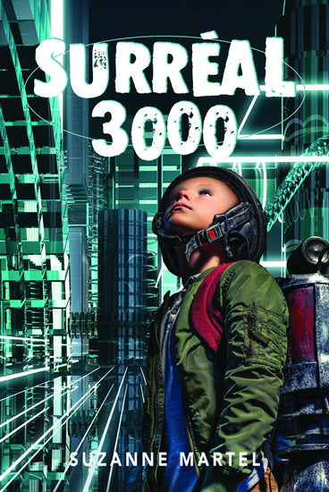 MARTEL, Suzanne : Surréal 3000 HÉRITAGE 9782762534030