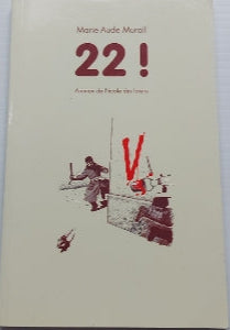 MURAIL, Marie-Aude : 22 ! ÉCOLE DES LOISIRS 9782211096461