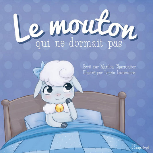 Le mouton qui ne dormait pas DOLPHINO 9782897840518