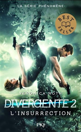 ROTH, Veronica: Divergente T2 L'insurrection PKJ 9782266274517