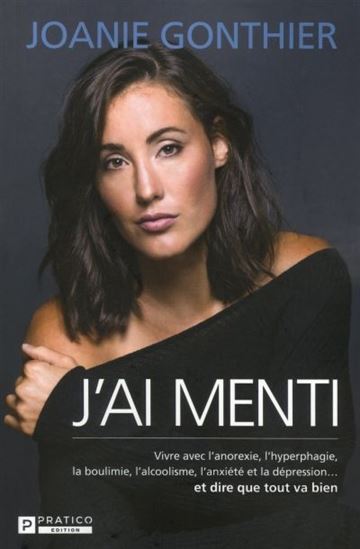GONTHIER, Joanie : J'ai menti PRATICO 9782896588787
