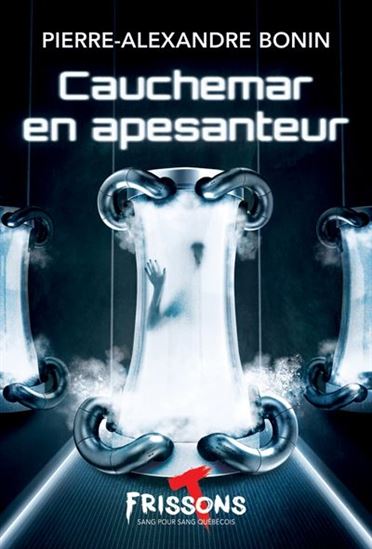 BONIN, P-A : Cauchemar en apesanteur, Frissons Terreur rouge HÉRITAGE 9782898120565