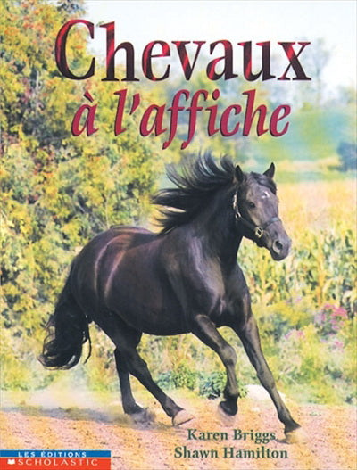 BRIGGS HAMILTON Chevaux à l'affiche SCHOLASTIC 9780590515177
