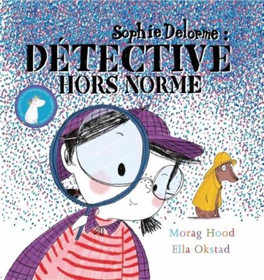 HOOD OKSTAD, Sophie Delorme : détective hors norme, LES MALINS 9782898101038