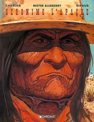 CHARLIER GIRAUD : Mister Blueberry T26 Geronimo l'apache DARGAUD 9782205048735