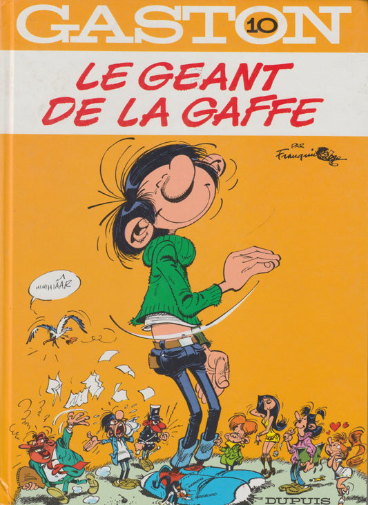 FRANQUIN Gaston T10 Le géant de la gaffe DUPUIS 9782800100920