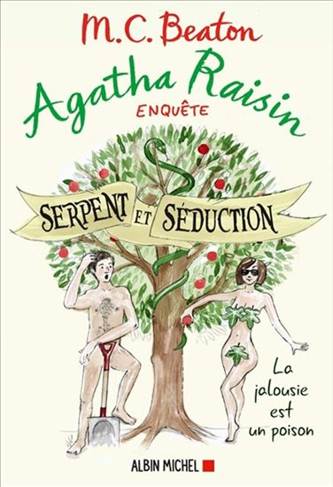 BEATON, M. C. :  Agatha Raisin enquête T23 Serpent et séduction ALBIN 9782226444196