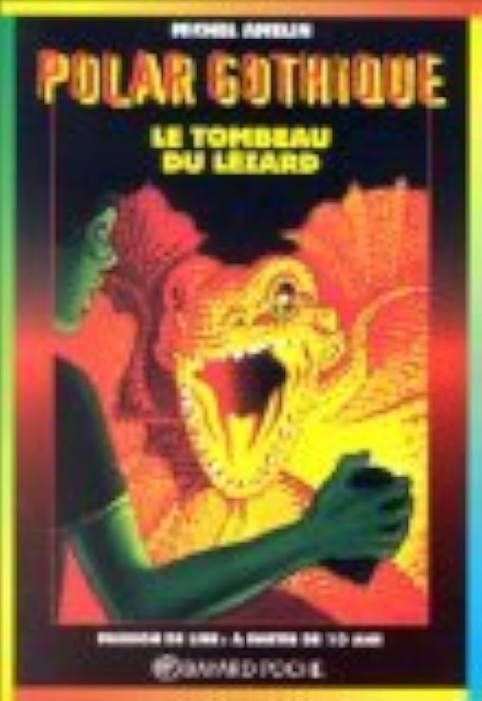 AMELIN, Michel : Polar gothique T413 Le tombeau du lézard BAYARD 9782227738539
