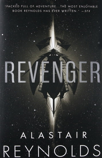 REYNOLDS, Alastair : Revenger ORBIT 9780316555562