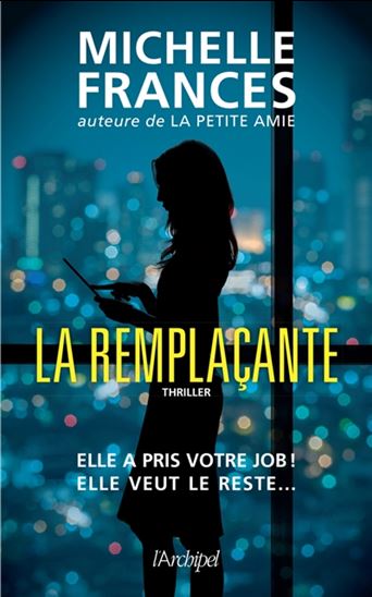 FRANCES, Michelle : La remplaçante ARCHIPEL 9782809828917