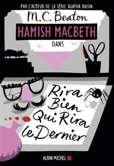 BEATON, M. C. :  Hamish Macbeth T7 Rira bien qui rira le dernier ALBIN 9782226444608