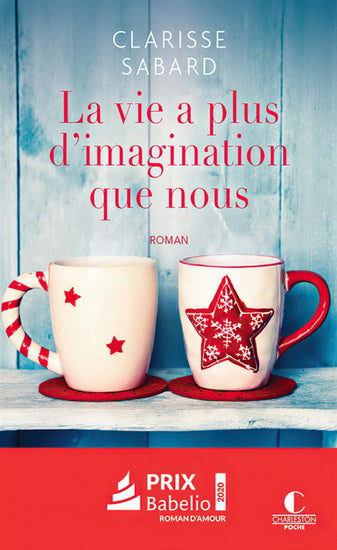 SABARD, Clarisse : La Vie a plus d'imagination que nous CHARLESTON 9782368125502